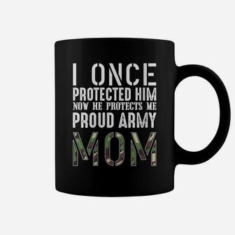 Womens I Once Protected Him Proud Army Mom Military Family Hero Coffee Mug | Crazezy