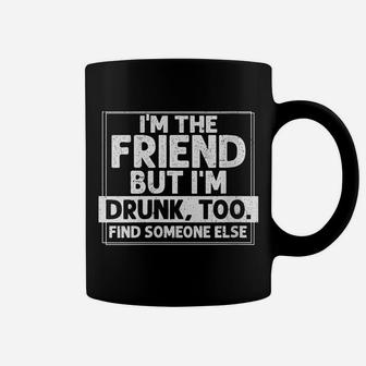 Womens If Found Drunk Please Return To Friend I'm The Friend Funny Coffee Mug | Crazezy AU