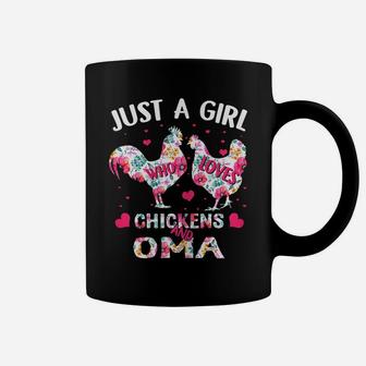 Womens Just A Girl Who Loves Chickens And Oma Flower Mother Coffee Mug | Crazezy