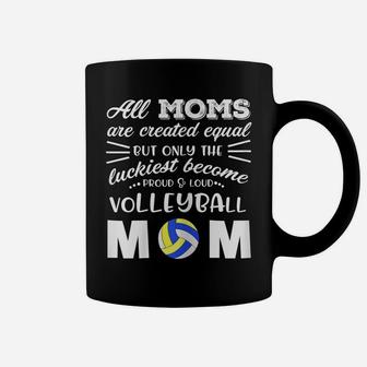 Womens Loud & Proud Volleyball Mom Shirt All Moms Are Created Equal Coffee Mug | Crazezy AU