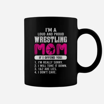 Womens Loud And Proud Wrestling Mom Shirt Wrestling Mom Gift Coffee Mug | Crazezy