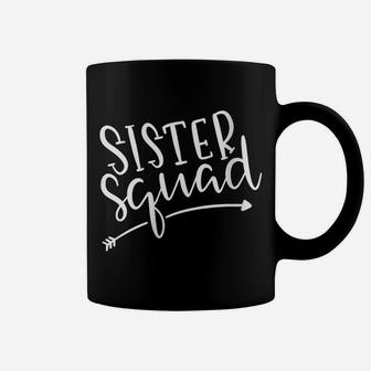 Womens Matching Sister Bff Gift For Best Friend Sister Squad Coffee Mug | Crazezy