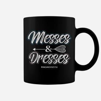 Womens Messes And Dresses Mom Of Both Proud Mother Apparel Coffee Mug | Crazezy DE
