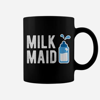 Womens Milk Maid - New Mom Gift Funny New Mom Gift For New Mommy Coffee Mug | Crazezy CA