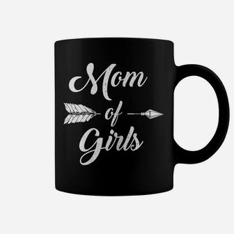 Womens Mom Of Girls Mommy And Daughter Funny Proud Mother Mama Coffee Mug | Crazezy