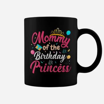 Womens Mommy Of The Birthday Princess Cute Mom Mama Mothers Day Coffee Mug | Crazezy