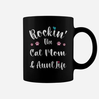 Womens Mother's Day Cat Lovers Rocking The Cat Mom And Aunt Life Coffee Mug | Crazezy UK