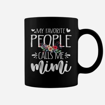 Womens My Favorite People Calls Me Mimi Floral Grandma Mothers Day Coffee Mug | Crazezy