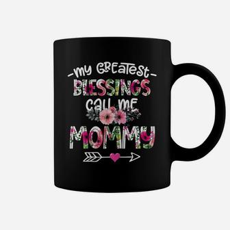 Womens My Greatest Blessings Call Me Mommy Flower Coffee Mug | Crazezy UK