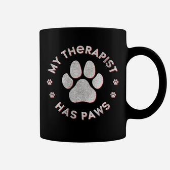 Womens My Therapist Has Paws Funny Animals Saying Dog - Cat Coffee Mug | Crazezy DE