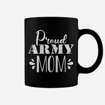 Womens Proud Army Mom Us Flag Shirt Military Pride Gift Coffee Mug | Crazezy DE