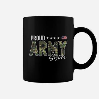 Womens Proud Army Sister For Sisters Of Soldiers And Veterans T-shirt Coffee Mug - Thegiftio UK