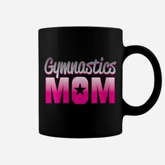 Womens Proud Gymnastics Mom Loves Gymnast Girl Perfect Competition Coffee Mug | Crazezy