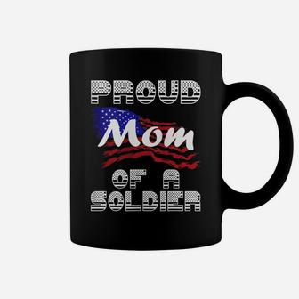 Womens Proud Mom Of A Soldier Gift Coffee Mug | Crazezy