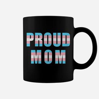 Womens Proud Mom Trans Pride Flag Transgender Equality Mother Lgbtq Coffee Mug | Crazezy AU