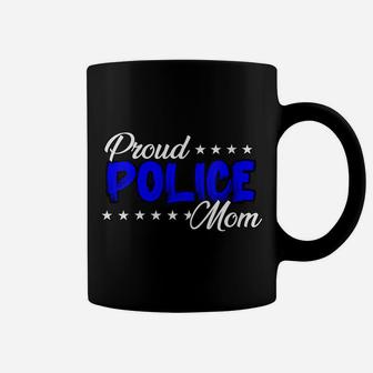 Womens Proud Police Mom Coffee Mug | Crazezy DE
