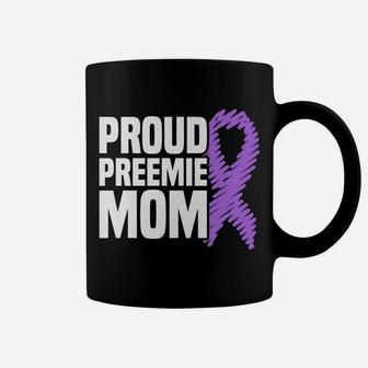 Womens Proud Preemie Mom Nicu Premature Birth Prematurity Awareness Coffee Mug | Crazezy