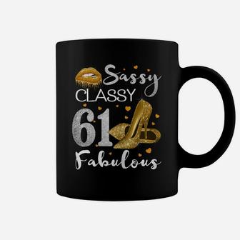 Womens Sassy Classy 61 Fabulous 61 Birthday Party High Heels Coffee Mug | Crazezy