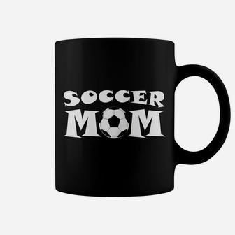 Womens Soccer Mom Graphic For Proud Soccer Football Moms Coffee Mug | Crazezy CA