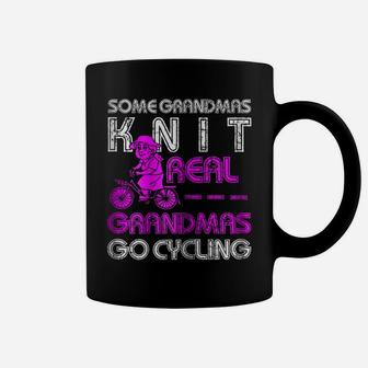 Womens Some Grandmas Knit Real Grandma Go Cycling Mother's Day Gift Coffee Mug | Crazezy
