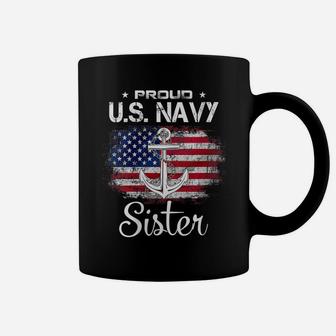 Womens Us Navy Proud Sister - Proud Us Navy Sister For Veteran Day Coffee Mug | Crazezy