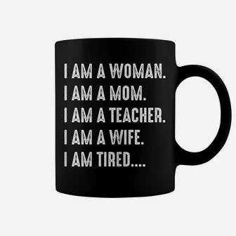 Womens Woman Mom Teacher Wife Tired T Shirt Cute Mom Teacher Shirts Coffee Mug | Crazezy DE