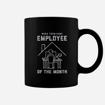 Work From Home Employee Of The Month Coffee Mug | Crazezy UK
