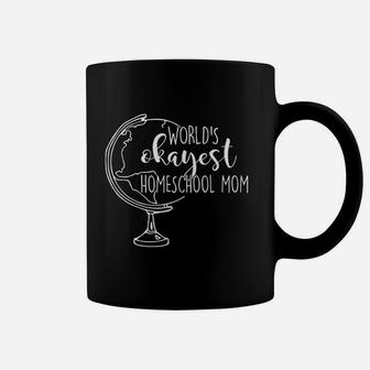 Worlds Okayest Homeschool Mom Coffee Mug | Crazezy DE