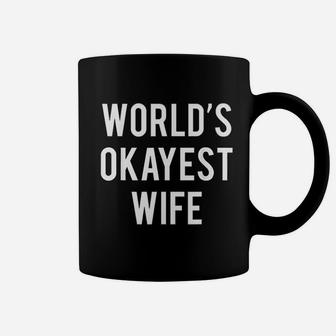 Worlds Okayest Wife Funny Wife Coffee Mug - Thegiftio UK
