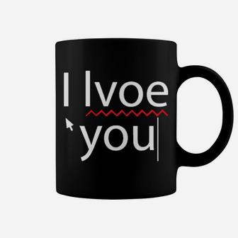 Wrong Typing I Love You Funny Love Happy Valentines Day Coffee Mug - Monsterry