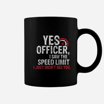 Yes Officer Speeding For Car Enthusiasts Coffee Mug | Crazezy UK