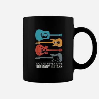 You Can Never Have Too Many Guitars Coffee Mug - Thegiftio