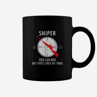 You Can Run But You Will Only Die Tired Coffee Mug - Thegiftio UK