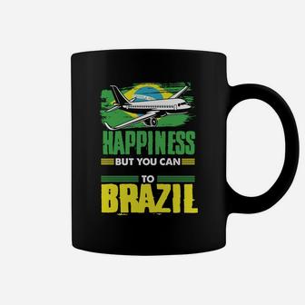 You Can't Buy Happiness You Can Buy Plane Tickets To Brazil Coffee Mug | Crazezy CA