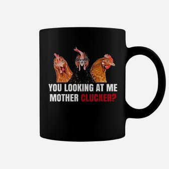You Looking At Me Mother Coffee Mug | Crazezy DE