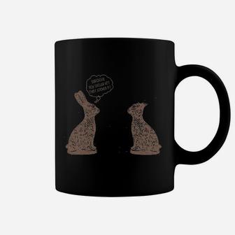 You Should Get That Looked At Easter Funny Chocolate Bunny Coffee Mug | Crazezy