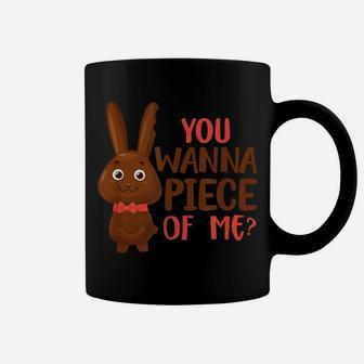 You Wanna Piece Of Me Easter Day Chocolate Bunny Rabbit Coffee Mug | Crazezy CA
