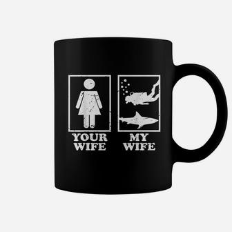 Your Wife My Wife Scuba Diving Gift Coffee Mug - Thegiftio UK