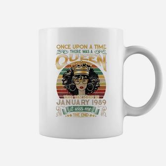 32 Years Birthday Girls 32Th Birthday Queen January 1989 Coffee Mug | Crazezy UK