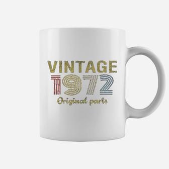 49Th Birthday Gift Retro Birthday 1972 Original Parts Coffee Mug | Crazezy CA
