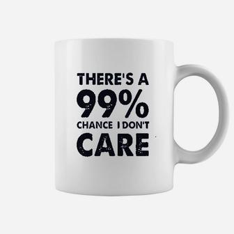 99 Chance I Dont Care Sarcasm Women Football Jersey Coffee Mug | Crazezy DE