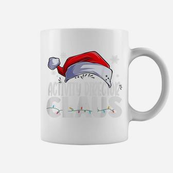 Activity Director Santa Claus Christmas Funny Matching Xmas Coffee Mug | Crazezy DE