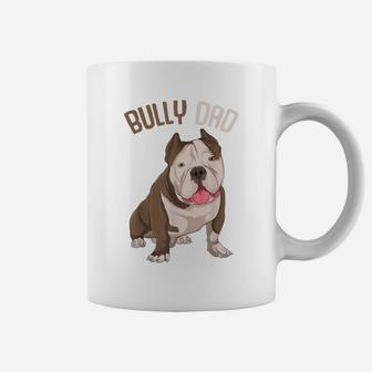 American Bully Dad Dog Owner Funny Men Coffee Mug | Crazezy