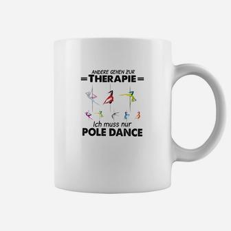 Andere Gehen Zur Therapie Pole Dance Tassen - Seseable