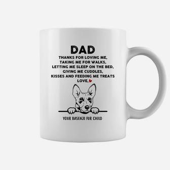 Basenji Dog African Congo Fur Child Dad Thanks For Loving Me Coffee Mug | Crazezy