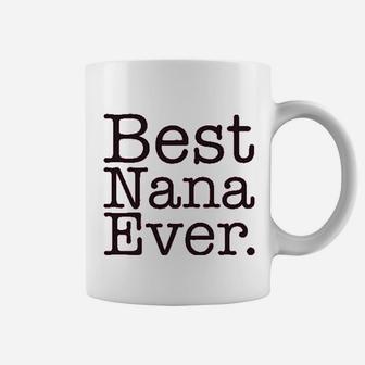 Best Nana Ever Coffee Mug - Thegiftio UK