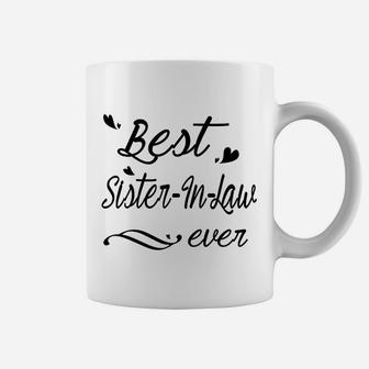 Best Sister In Law Ever Coffee Mug | Crazezy AU