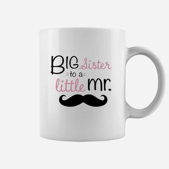 Big Sister To A Little Mr Toddler Coffee Mug | Crazezy