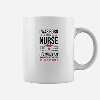 Born To Be A Nurse Coffee Mug | Crazezy AU