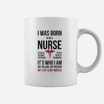 Born To Be A Nurse Gift For Nurses Coffee Mug | Crazezy CA